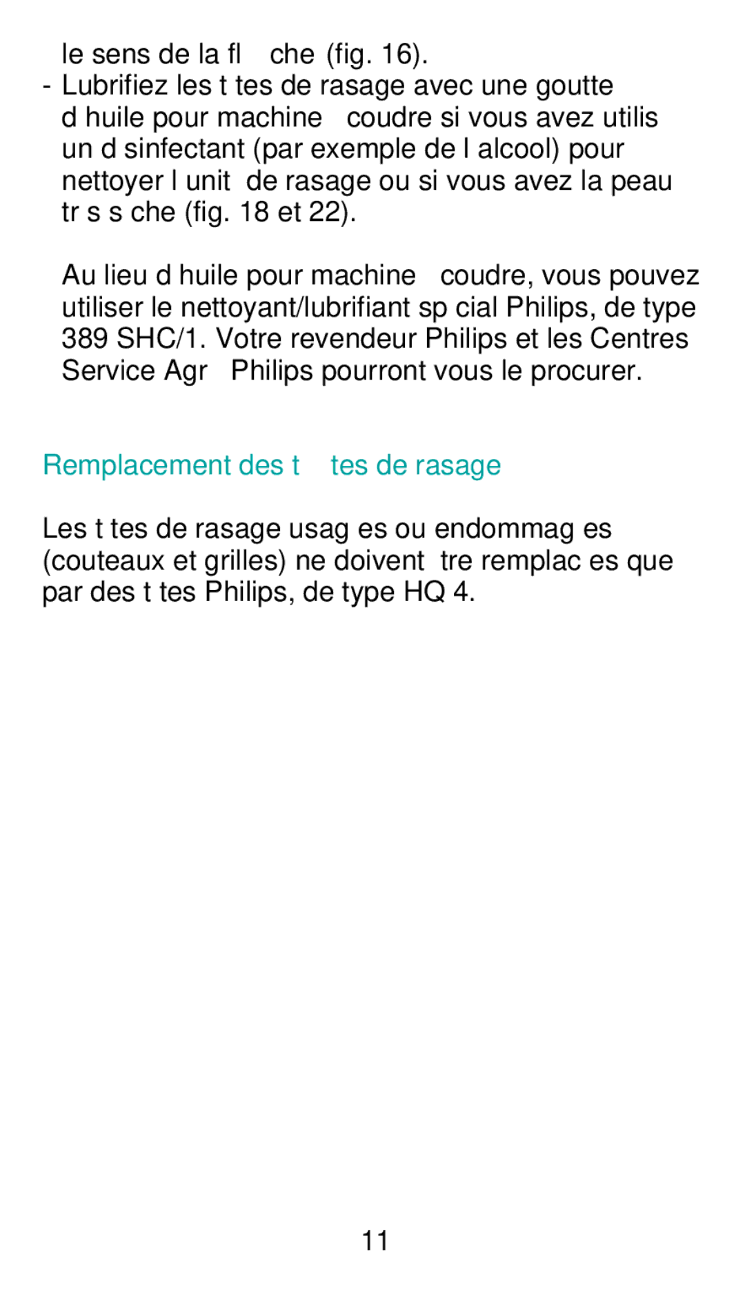 Philips HQ 442 manual Le sens de la flè che fig, Remplacement des tê tes de rasage 