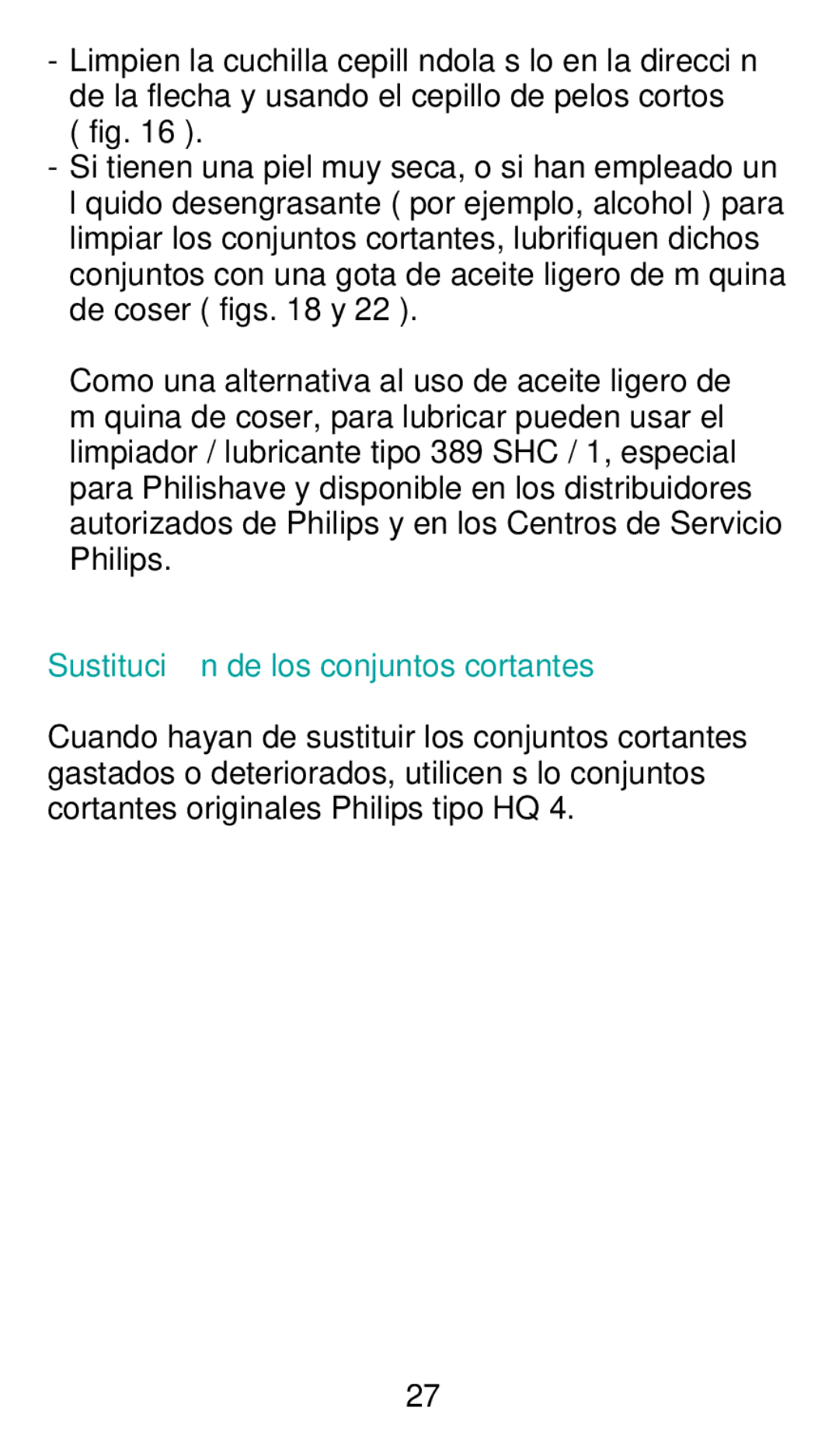 Philips HQ 442 manual Sustitució n de los conjuntos cortantes 