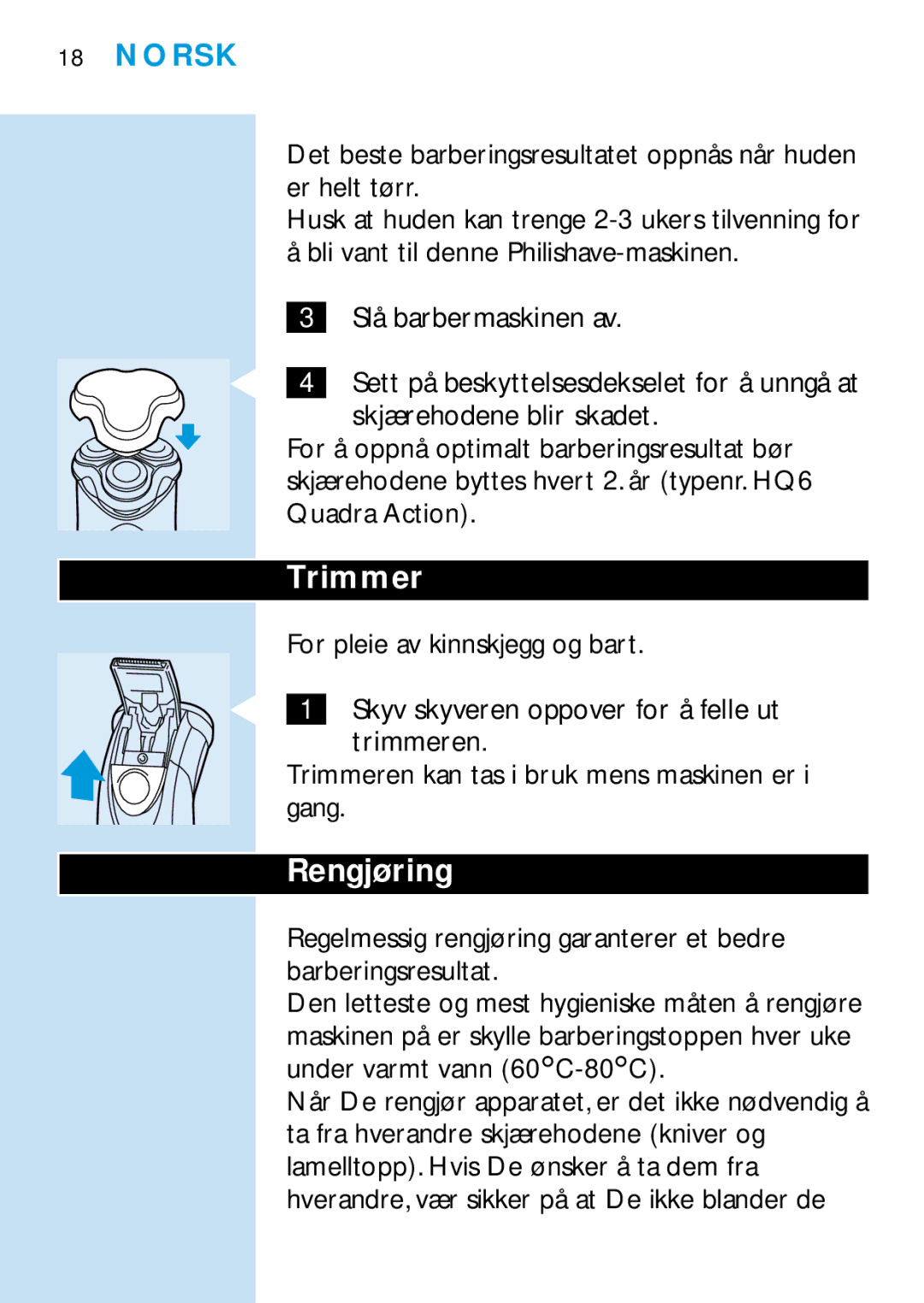 Philips HQ6465, HQ6426, HQ6466, HQ6425 manual Trimmer, Rengjøring 