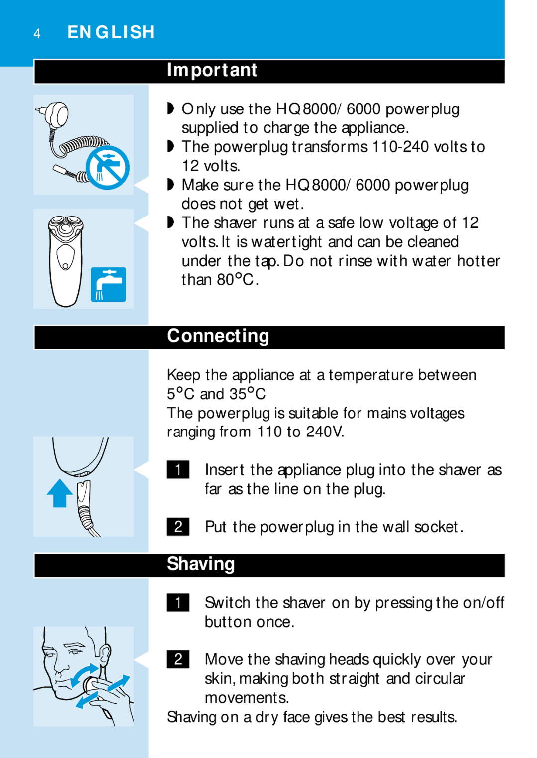 Philips HQ6466, HQ6465, HQ6426, HQ6425 manual Connecting, Shaving 