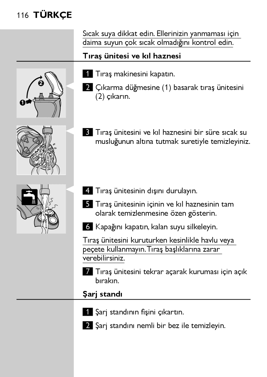 Philips HQ6710, HQ6725, HQ6730, HQ6707 manual Çıkarın, Şarj standı 