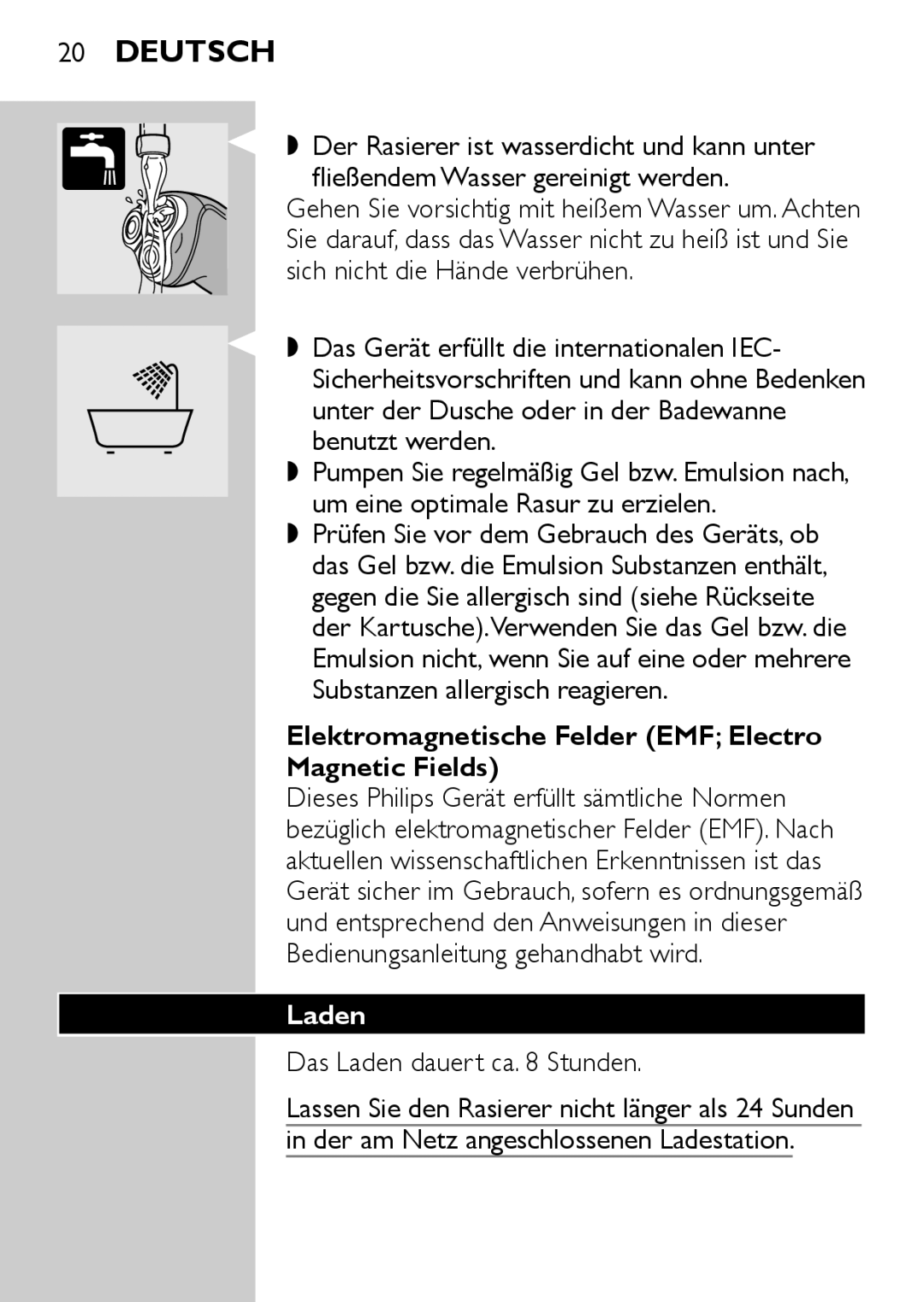 Philips HQ6710, HQ6725, HQ6730 manual Elektromagnetische Felder EMF Electro Magnetic Fields, Das Laden dauert ca Stunden 