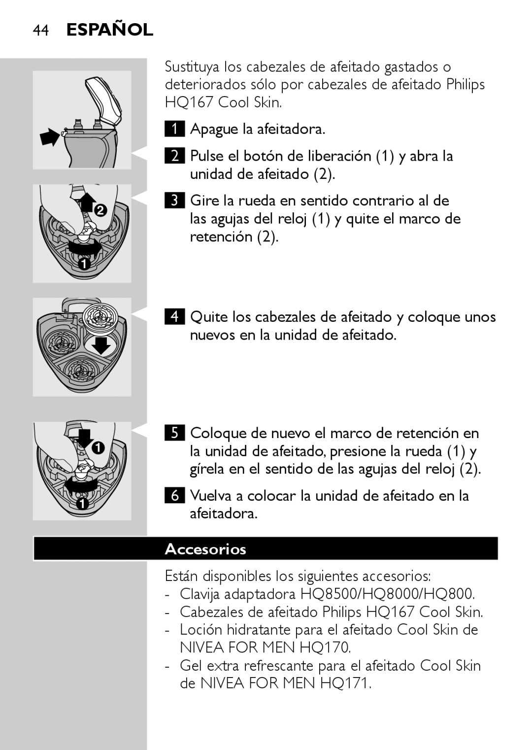 Philips HQ6710, HQ6725, HQ6730, HQ6707 manual Accesorios, Loción hidratante para el afeitado Cool Skin de 