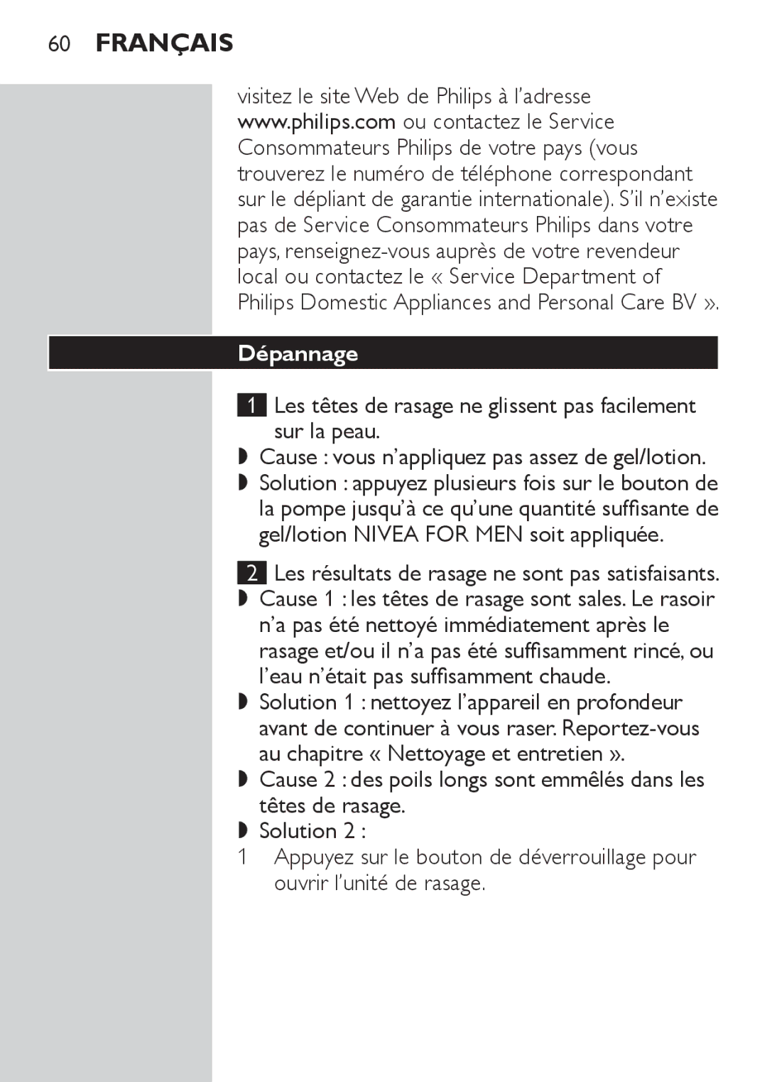 Philips HQ6710 manual Trouverez le numéro de téléphone correspondant, Local ou contactez le « Service Department, Dépannage 