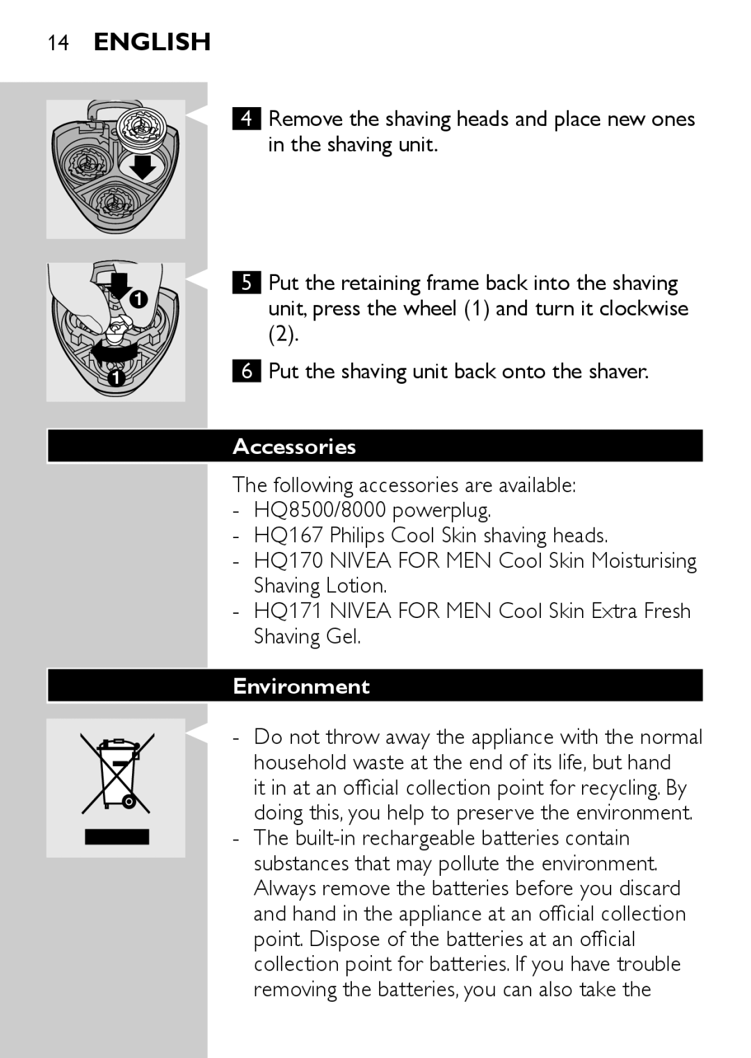 Philips HQ6730 manual Accessories, Environment 