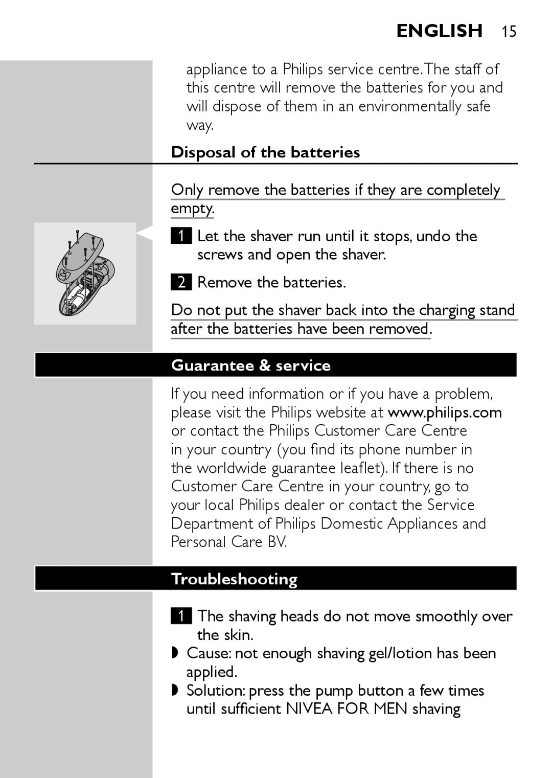 Philips HQ6730 manual Disposal of the batteries, Guarantee & service, Troubleshooting 