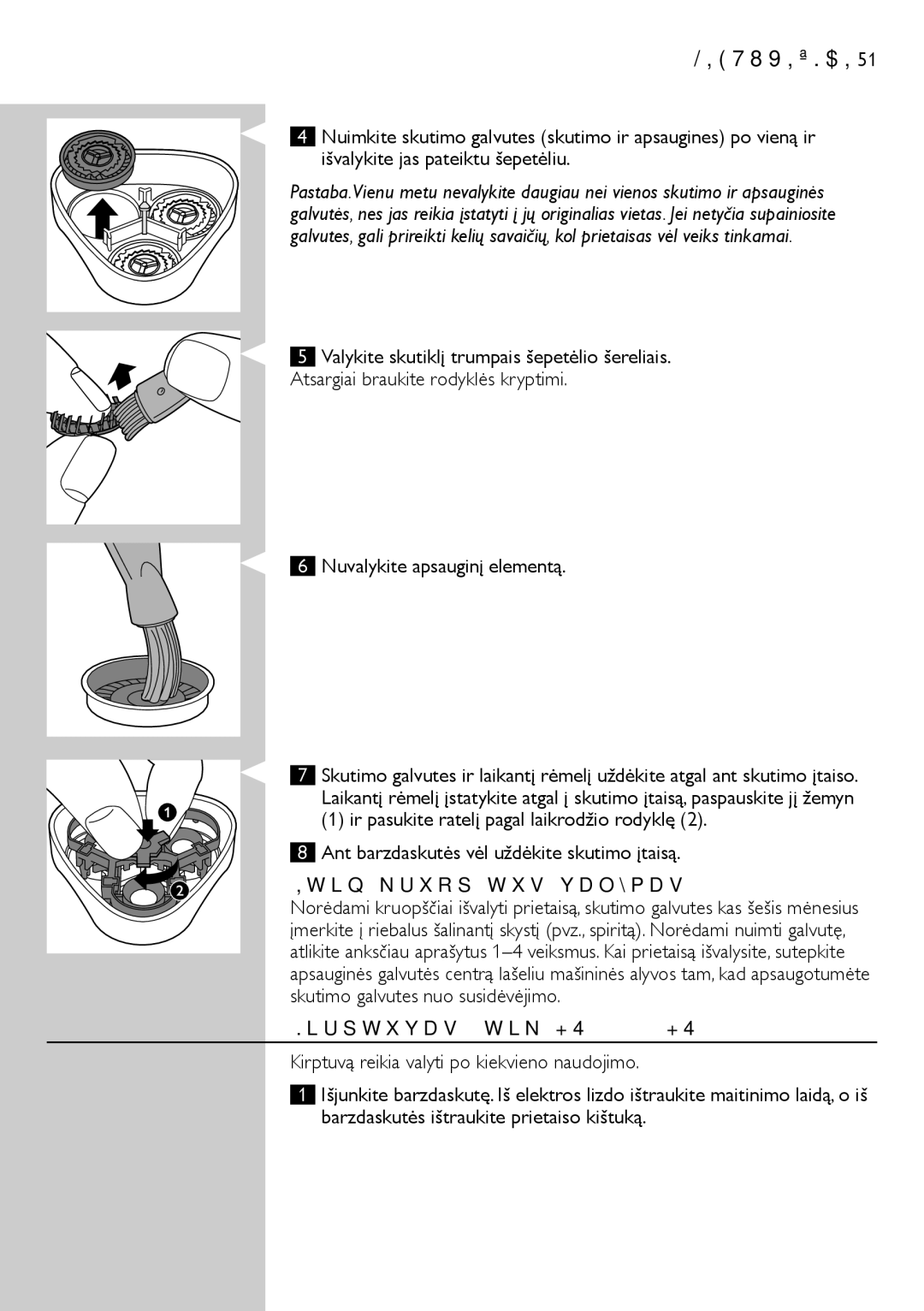 Philips HQ6906, HQ6900 user manual Nuvalykite apsauginį elementą, Itin kruopštus valymas, Kirptuvas tik HQ6946 / HQ6940 