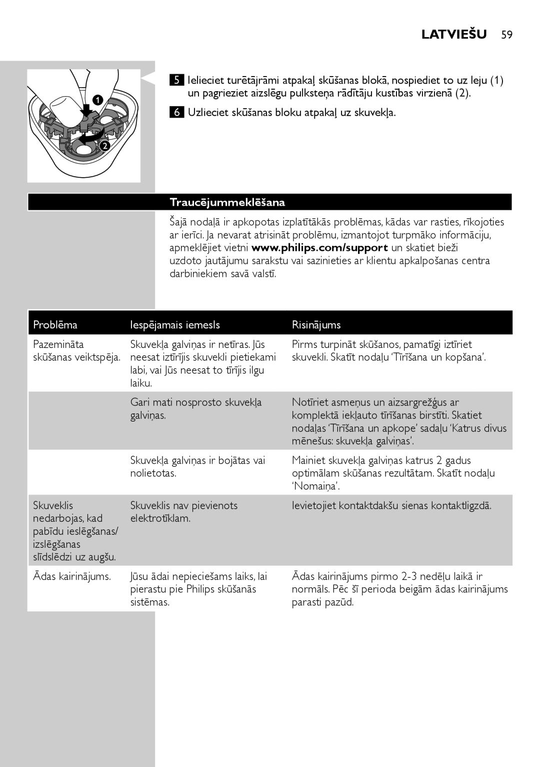 Philips HQ6900, HQ6940, HQ6906 user manual Traucējummeklēšana, Problēma Iespējamais iemesls Risinājums 