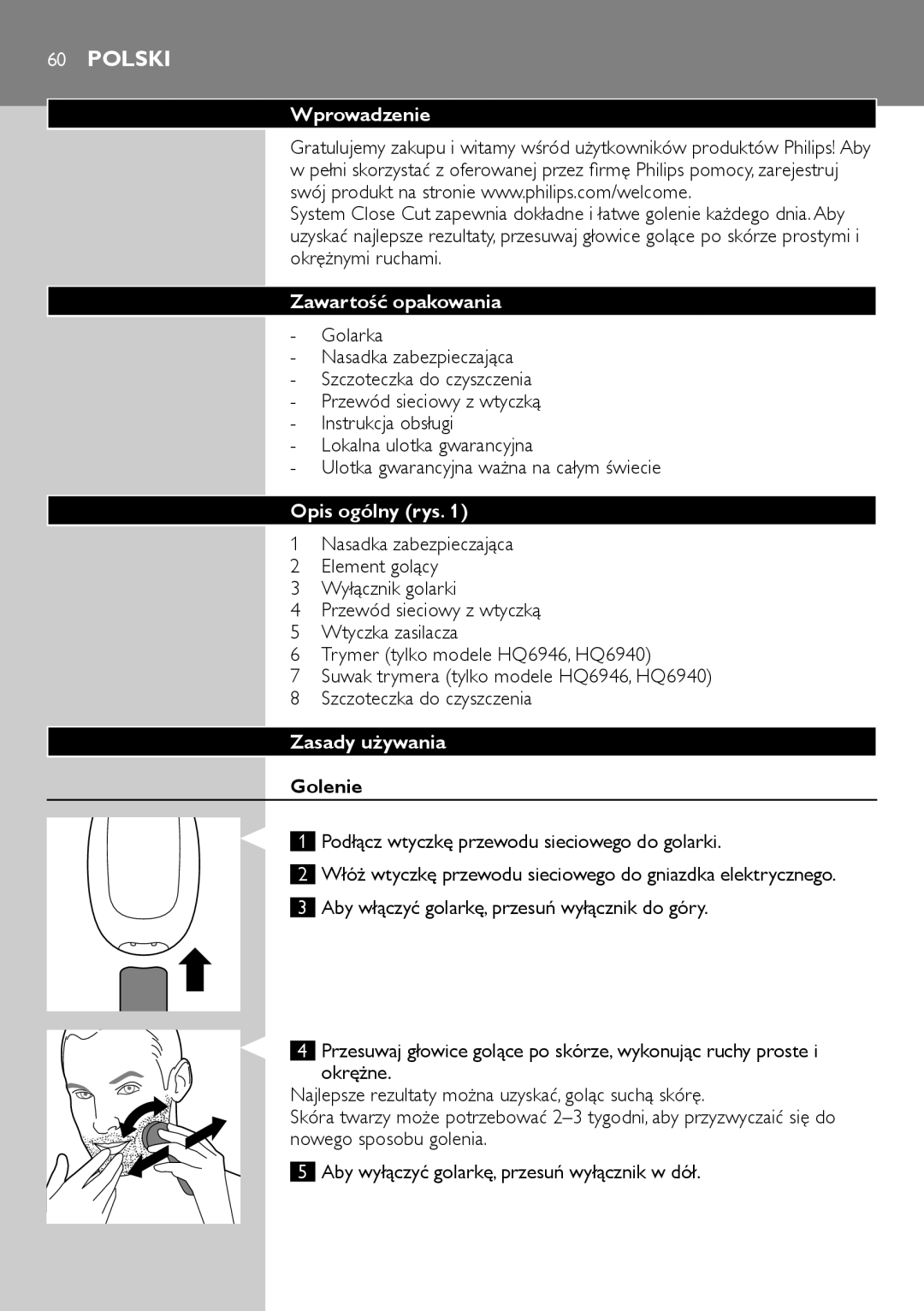 Philips HQ6940, HQ6906, HQ6900 user manual Polski, Wprowadzenie, Zawartość opakowania, Opis ogólny rys, Zasady używania 