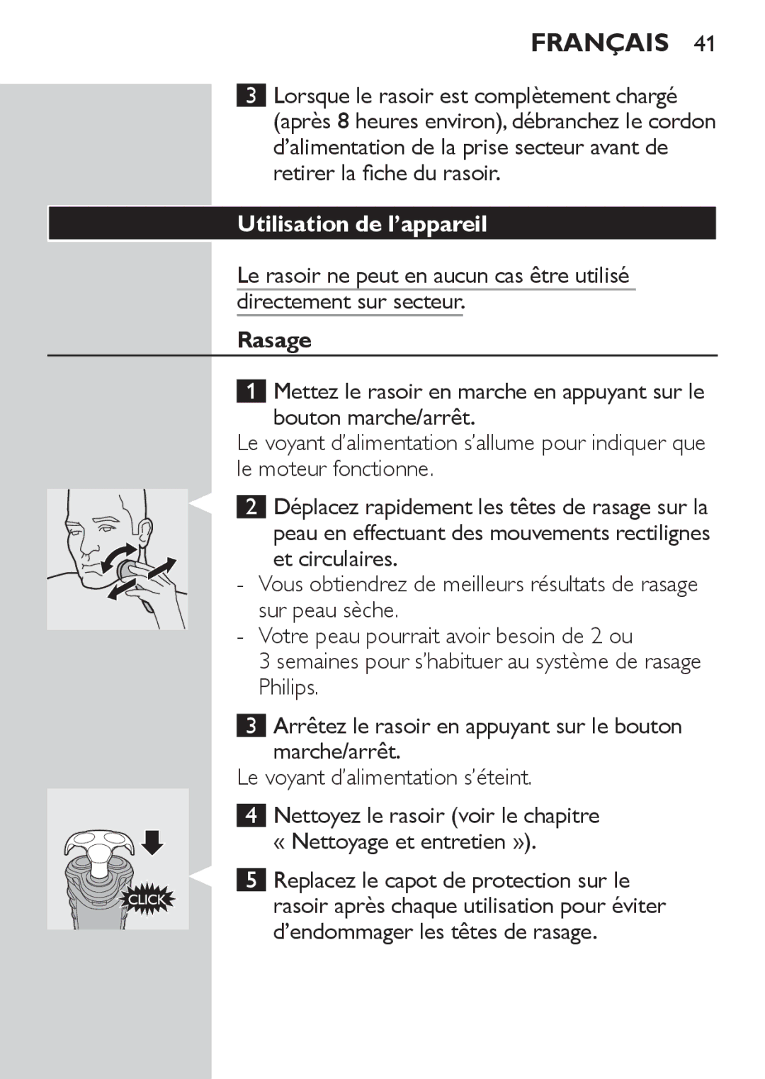 Philips HQ7130 manual Utilisation de l’appareil, Rasage 