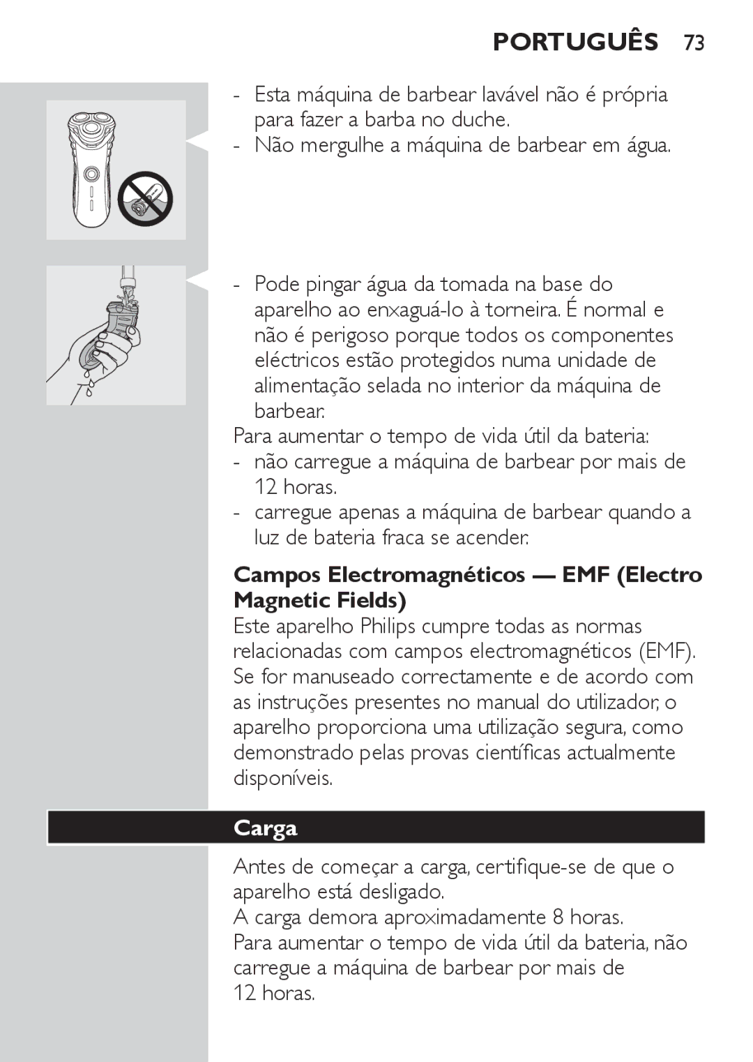 Philips HQ7130 manual Campos Electromagnéticos EMF Electro Magnetic Fields, Carga, Horas 