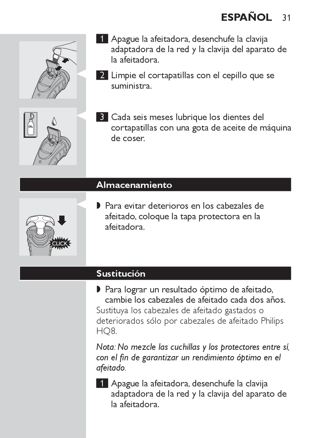 Philips HQ7142, HQ7141 manual Almacenamiento, Sustitución, Para lograr un resultado óptimo de afeitado 