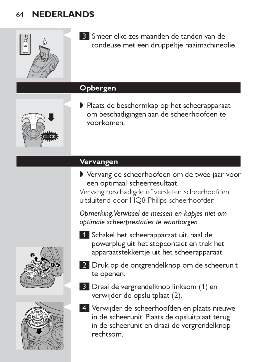 Philips HQ7141, HQ7142 manual Opbergen, Vervangen 