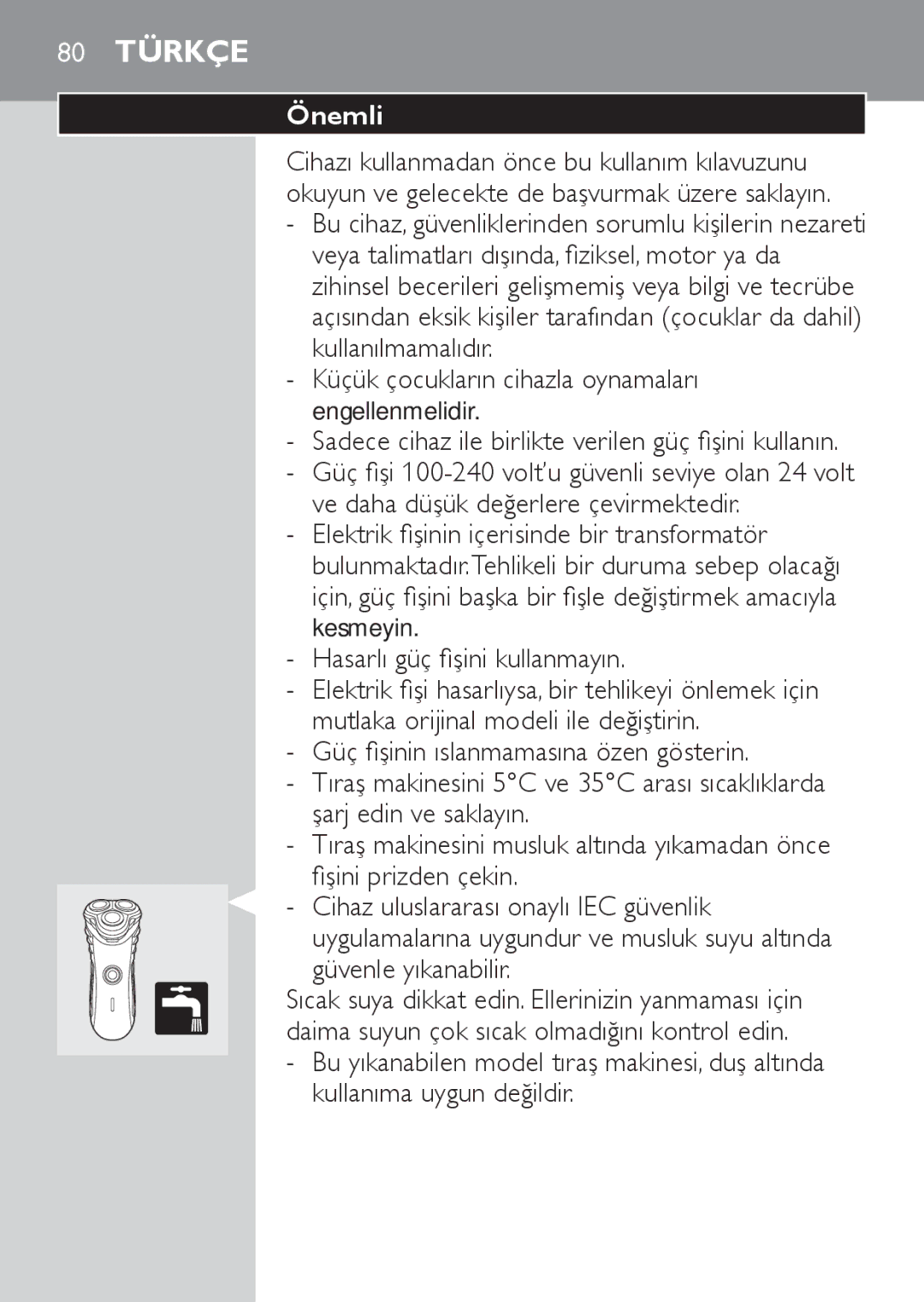 Philips HQ7141, HQ7142 manual Önemli, Küçük çocukların cihazla oynamaları engellenmelidir, Güvenle yıkanabilir 