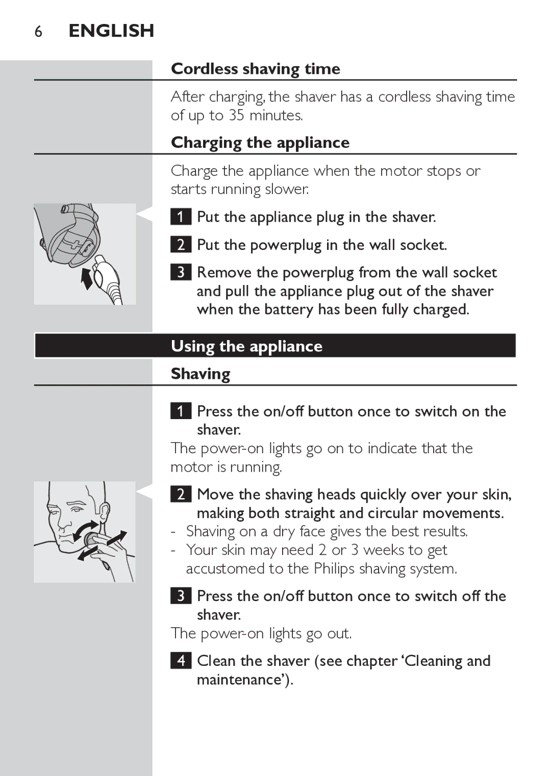 Philips HQ7260/17 manual Cordless shaving time, Charging the appliance, Using the appliance, Shaving 