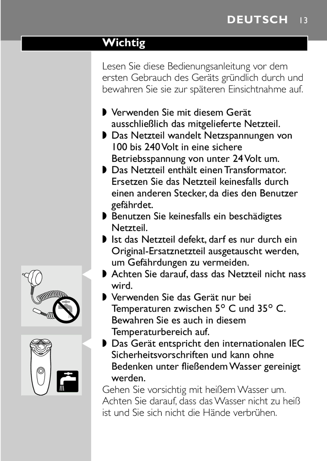 Philips HQ7405, HQ7415 manual Wichtig, Benutzen Sie keinesfalls ein beschädigtes Netzteil 