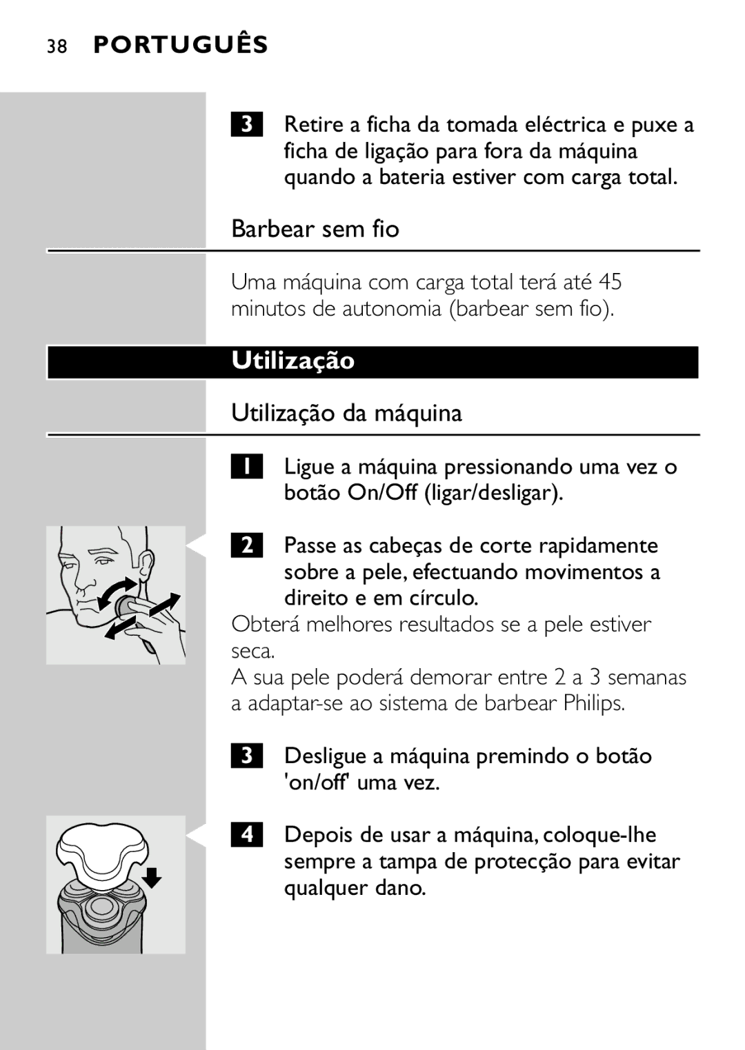 Philips HQ7616, HQ7615 manual Barbear sem fio, Utilização da máquina, Obterá melhores resultados se a pele estiver seca 