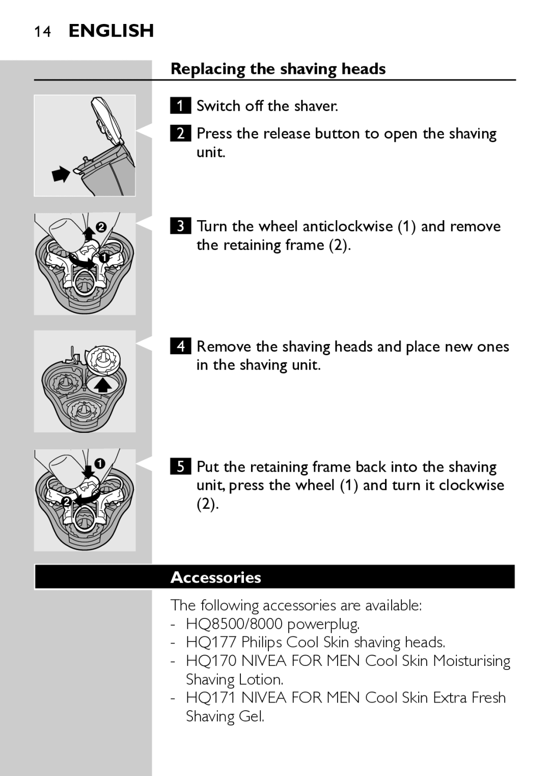 Philips HQ7740 manual Replacing the shaving heads, Shaving unit, Accessories 