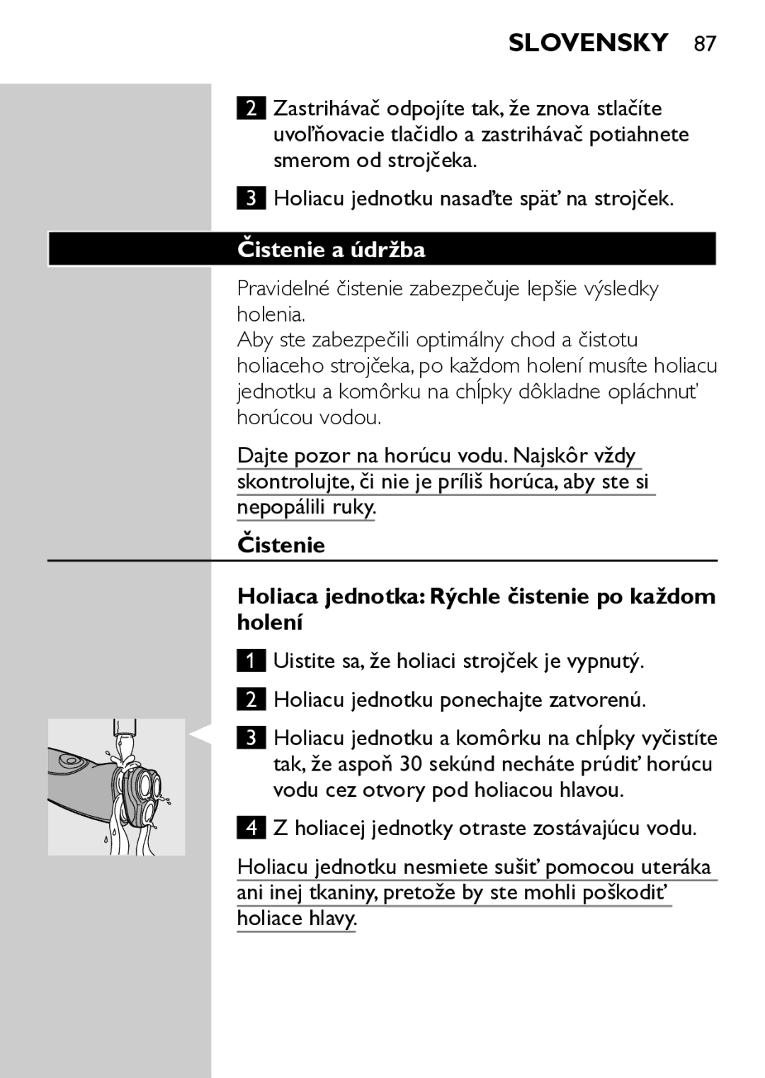 Philips HQ7740 manual Holiacu jednotku nasaďte späť na strojček, Čistenie a údržba 