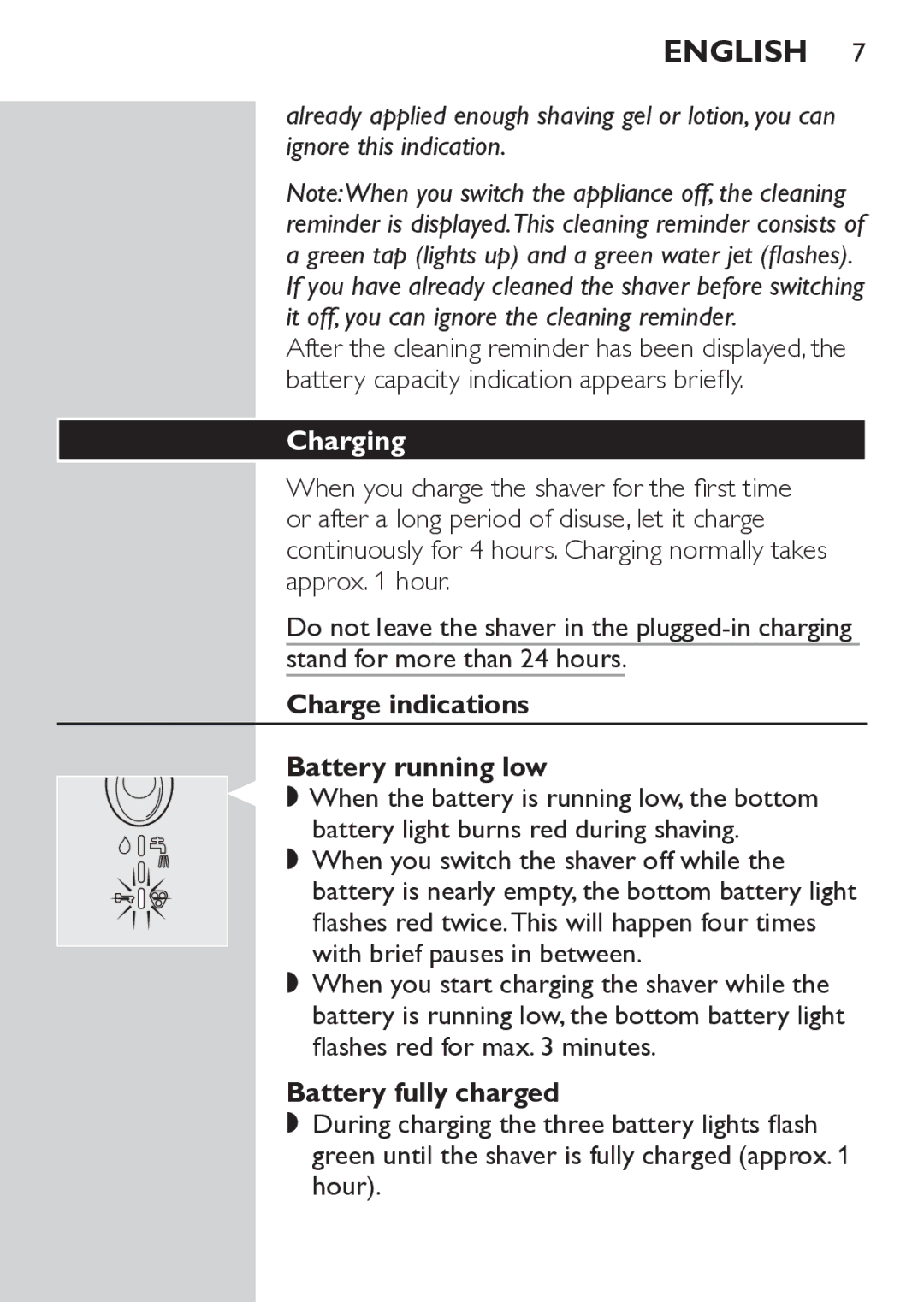 Philips HQ7780 manual Battery capacity indication appears briefly, Charging, Charge indications Battery running low 