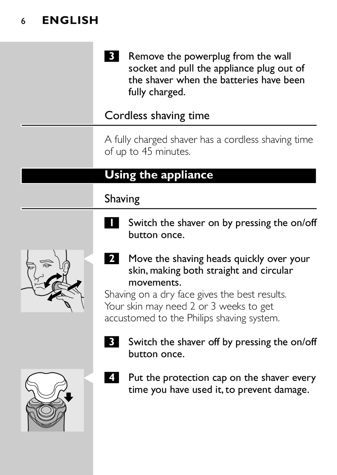 Philips HQ7815 manual Cordless shaving time, Using the appliance, Shaving 