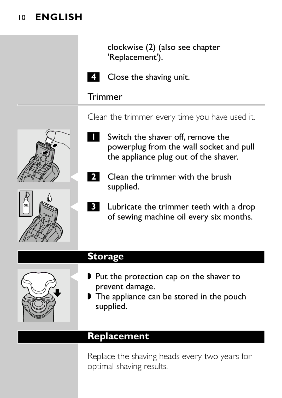 Philips HQ7865, HQ7868 manual Trimmer, Storage, Replacement, Clean the trimmer every time you have used it 