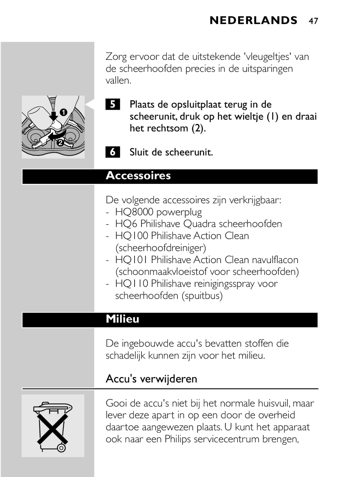 Philips HQ7870 manual Milieu, Accus verwijderen, Het rechtsom 