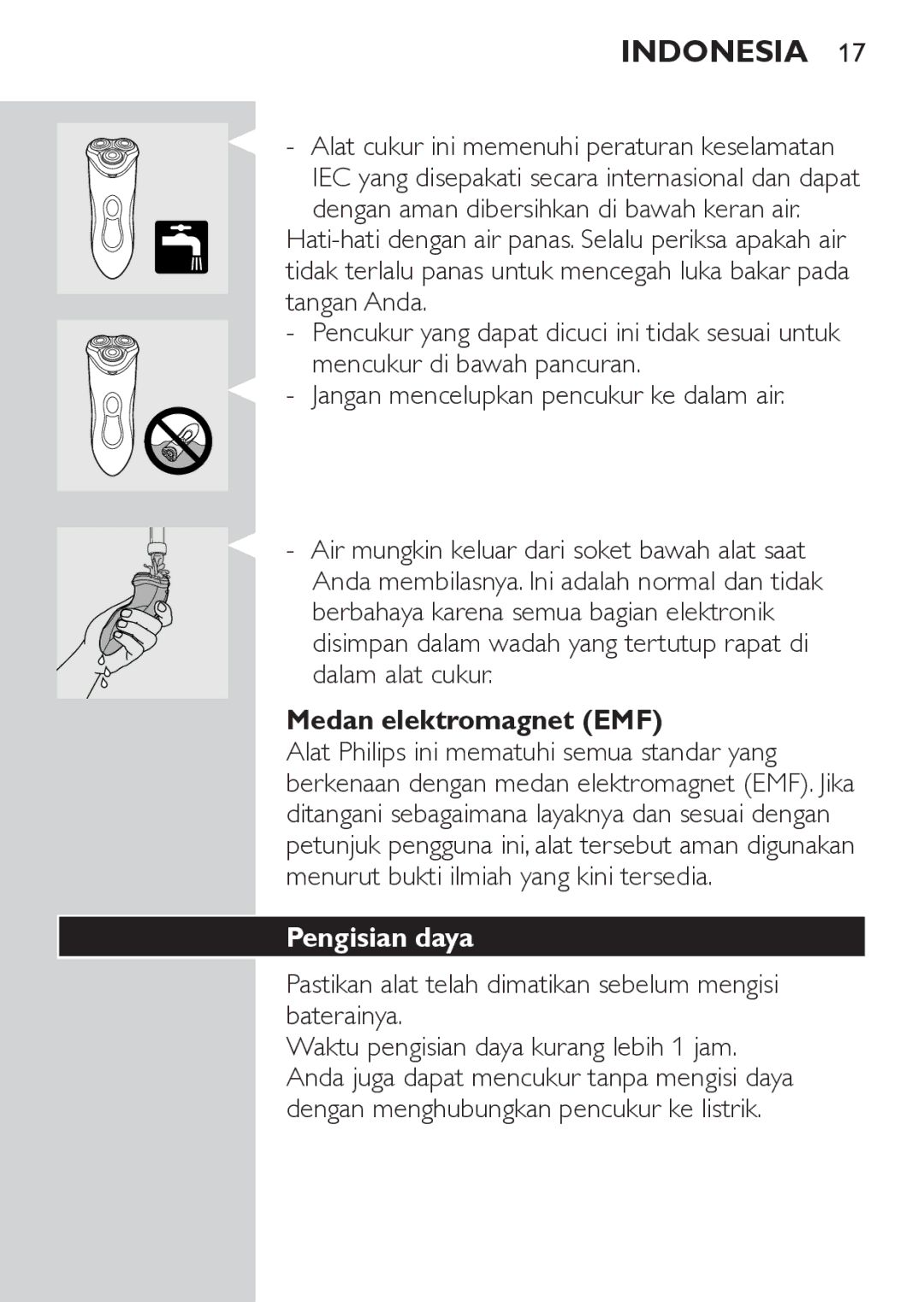 Philips HQ8170/43 manual Jangan mencelupkan pencukur ke dalam air, Medan elektromagnet EMF, Pengisian daya 