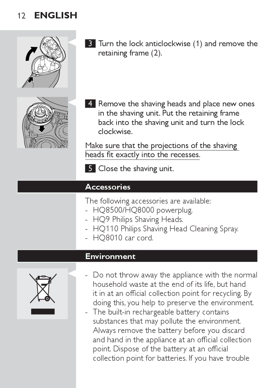 Philips HQ8170, HQ8173, HQ8172 manual Accessories, Environment, It in at an official collection point for recycling. By 