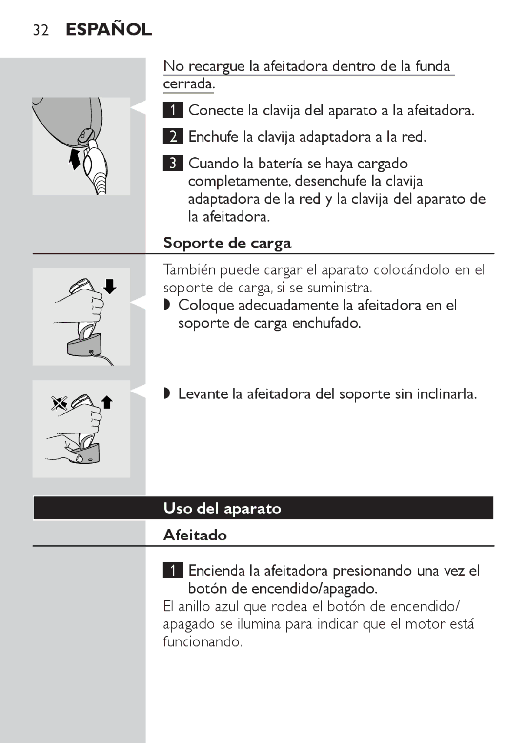 Philips HQ8173, HQ8170, HQ8172 manual Soporte de carga, Uso del aparato, Afeitado 
