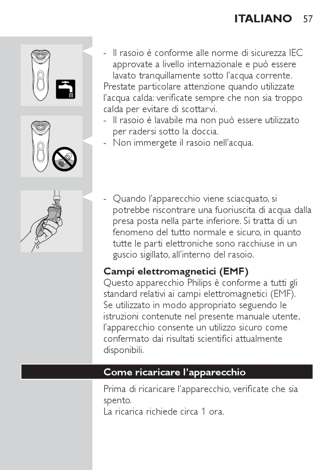 Philips HQ8170, HQ8173, HQ8172 manual Campi elettromagnetici EMF, Come ricaricare l’apparecchio 