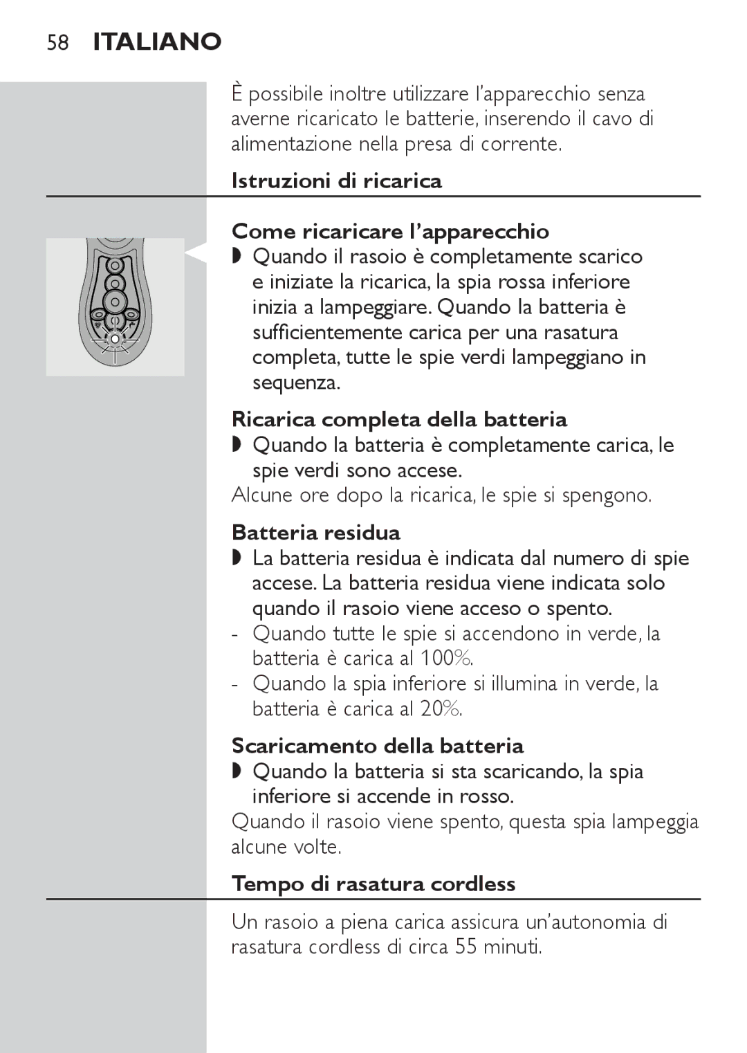 Philips HQ8172 Istruzioni di ricarica Come ricaricare l’apparecchio, Ricarica completa della batteria, Batteria residua 