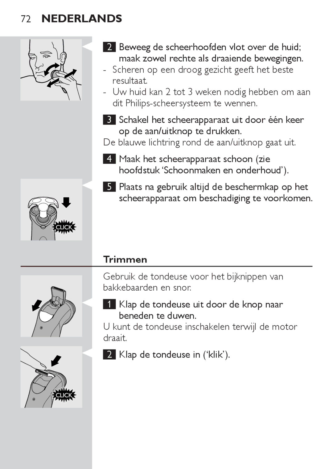 Philips HQ8170, HQ8173, HQ8172 manual Scheerapparaat om beschadiging te voorkomen, Trimmen 