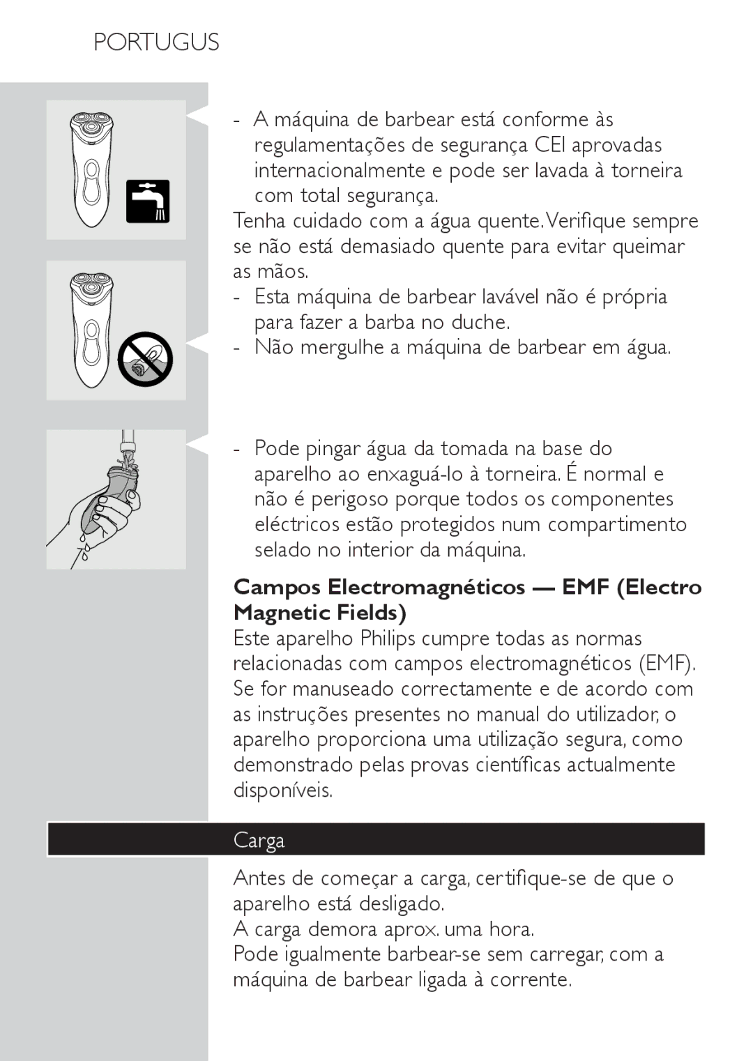 Philips HQ8172, HQ8173, HQ8170 manual Campos Electromagnéticos EMF Electro Magnetic Fields, Carga 