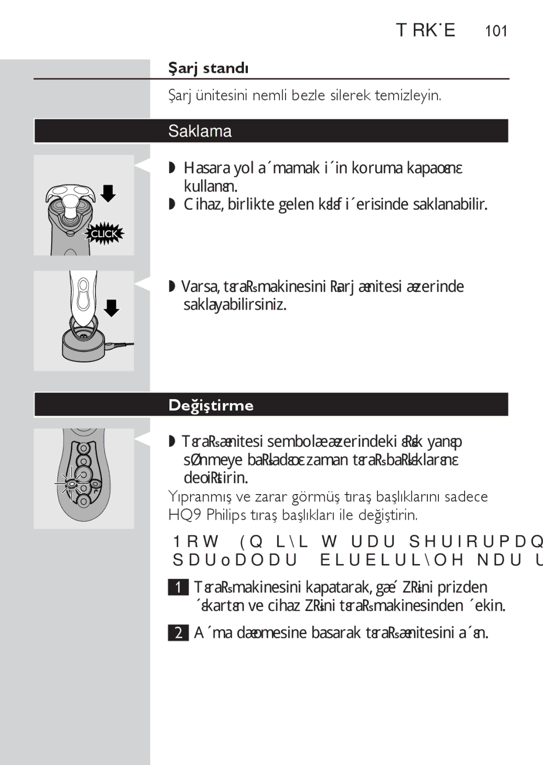 Philips HQ8173, HQ8170, HQ8172 manual Şarj ünitesini nemli bezle silerek temizleyin, Saklama, Değiştirme 