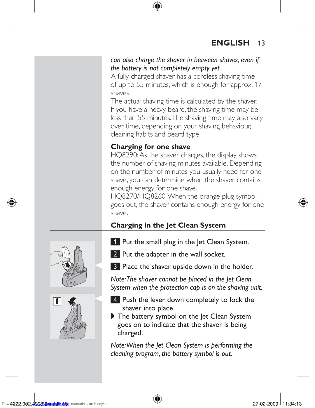 Philips HQ8260CC, HQ8270CC manual Charging for one shave, Charging in the Jet Clean System 