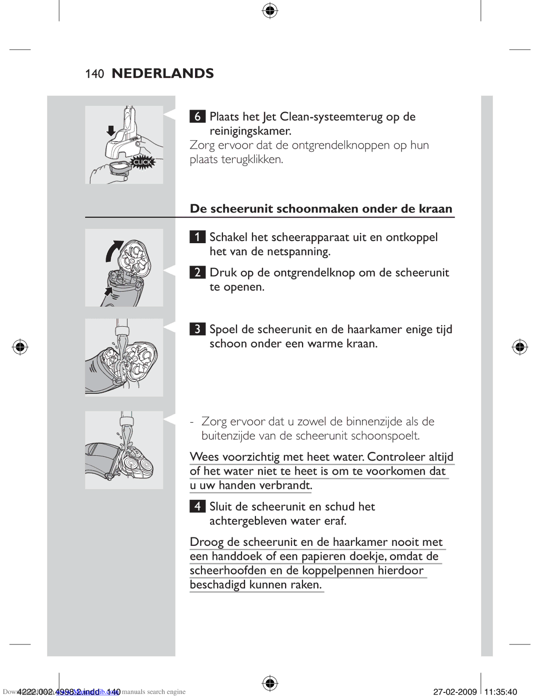 Philips HQ8270CC, HQ8260CC manual De scheerunit schoonmaken onder de kraan 