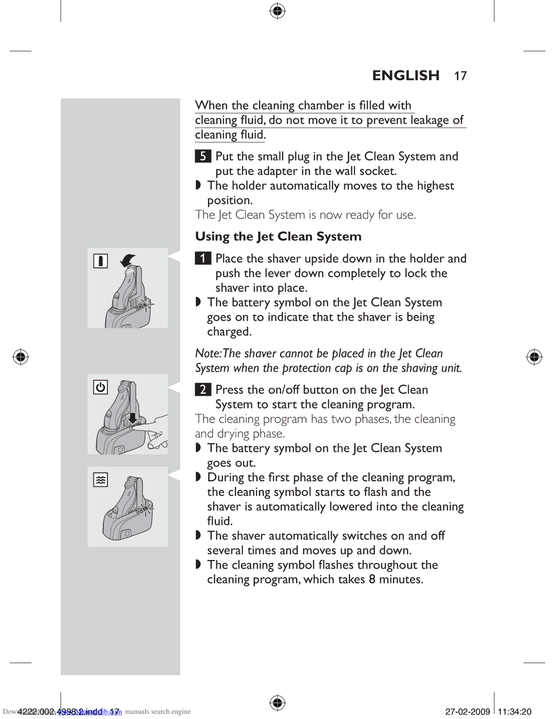 Philips HQ8260CC, HQ8270CC manual Using the Jet Clean System, System when the protection cap is on the shaving unit 