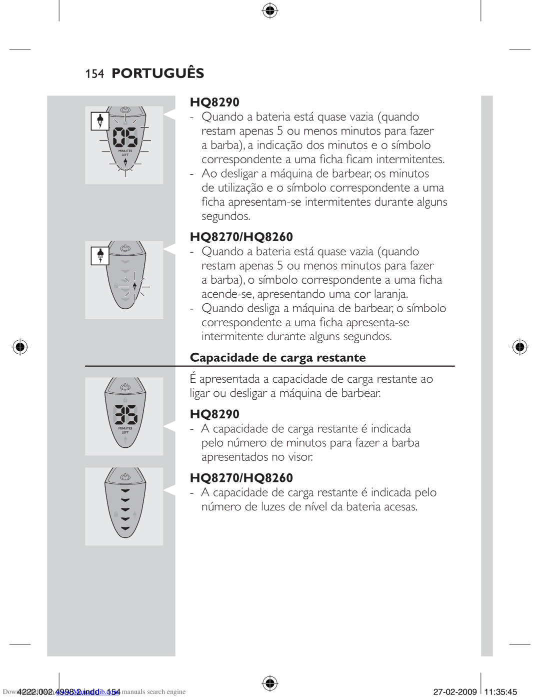 Philips HQ8270CC, HQ8260CC manual Capacidade de carga restante 