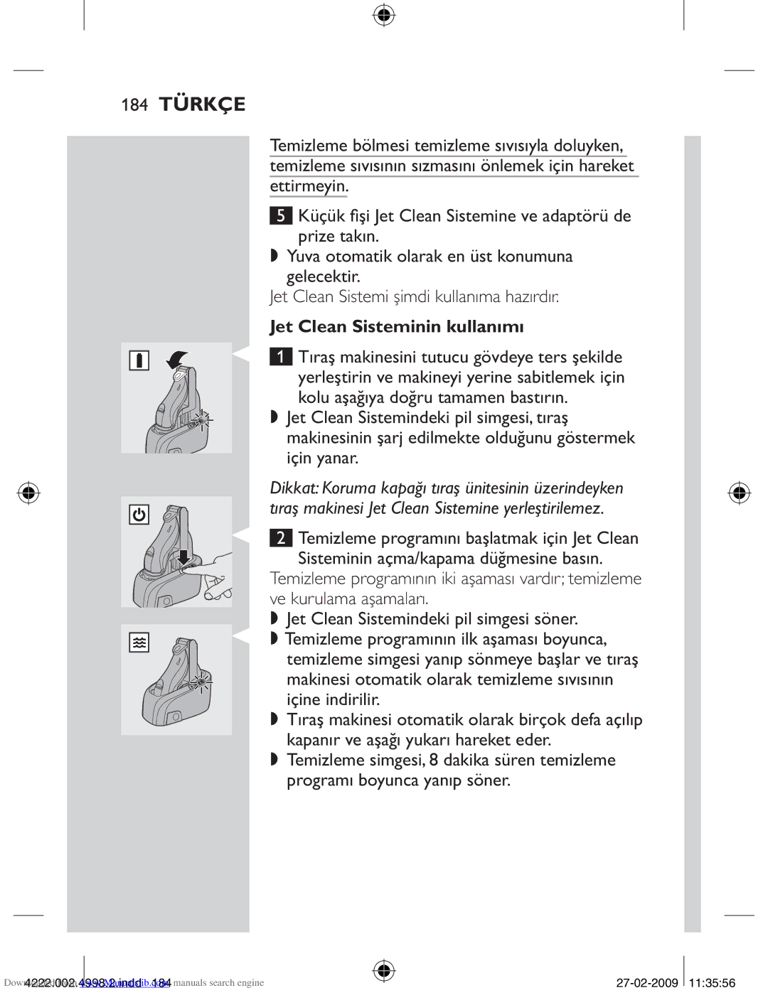 Philips HQ8270CC, HQ8260CC manual 184 Türkçe, Jet Clean Sisteminin kullanımı 