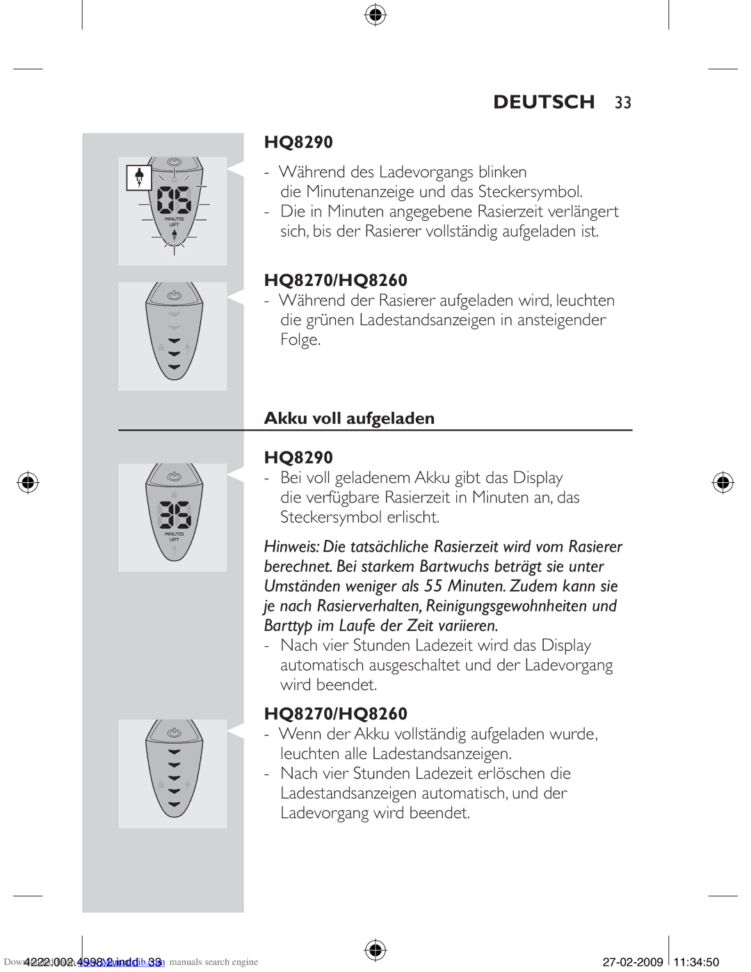 Philips HQ8260CC, HQ8270CC manual Akku voll aufgeladen HQ8290 