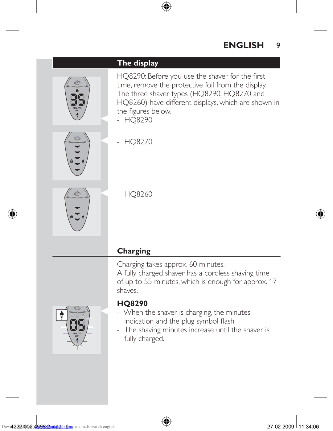 Philips HQ8260CC, HQ8270CC manual Display, Charging, HQ8290, Shaving minutes increase until the shaver is fully charged 