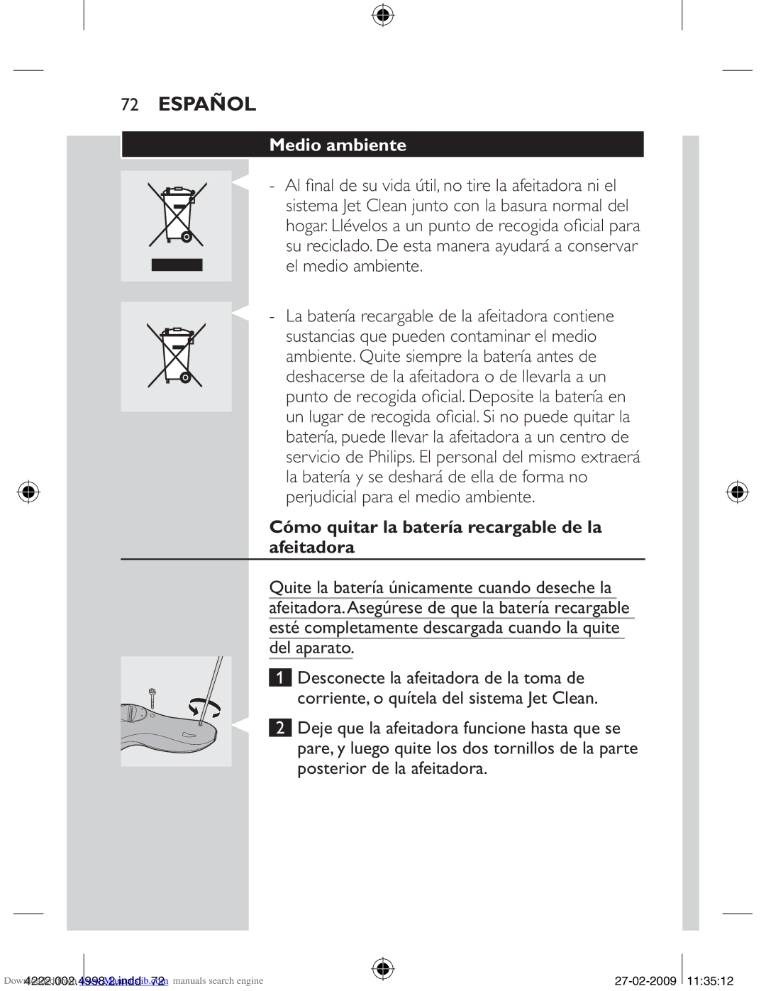 Philips HQ8270CC, HQ8260CC manual Medio ambiente, Cómo quitar la batería recargable de la afeitadora 