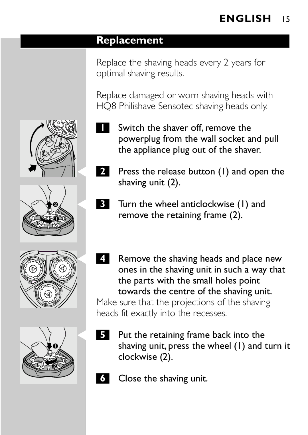 Philips HQ8894 manual Replacement, Press the release button 1 and open the shaving unit 