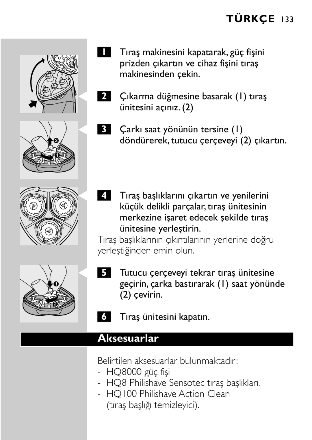 Philips HQ8894 manual Aksesuarlar 