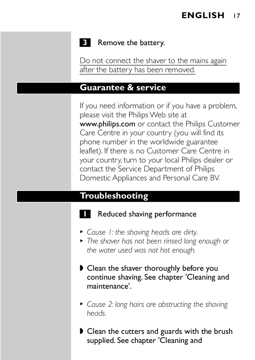 Philips HQ8894 manual Guarantee & service Troubleshooting, Remove the battery, Reduced shaving performance 