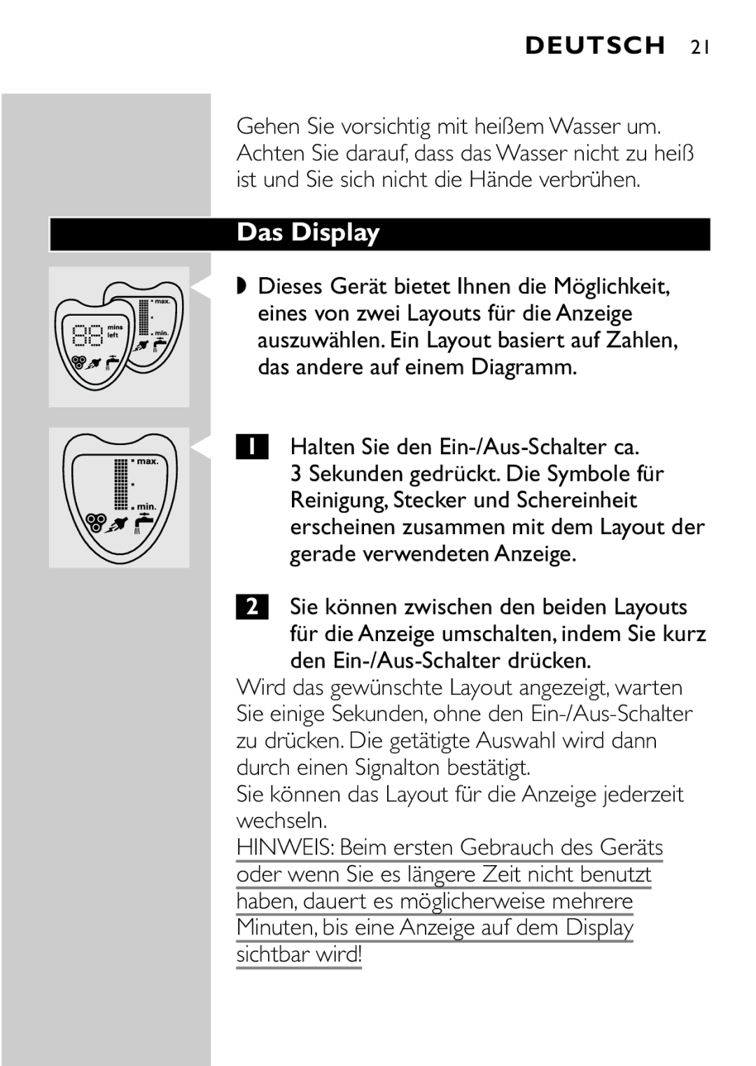 Philips HQ8894 manual Das Display, Halten Sie den Ein-/Aus-Schalter ca 