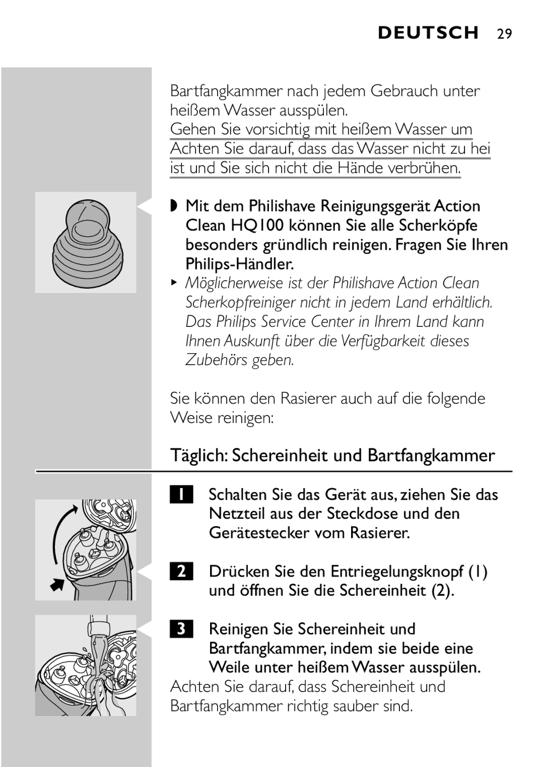 Philips HQ8894 manual Täglich Schereinheit und Bartfangkammer, Ist und Sie sich nicht die Hände verbrühen 