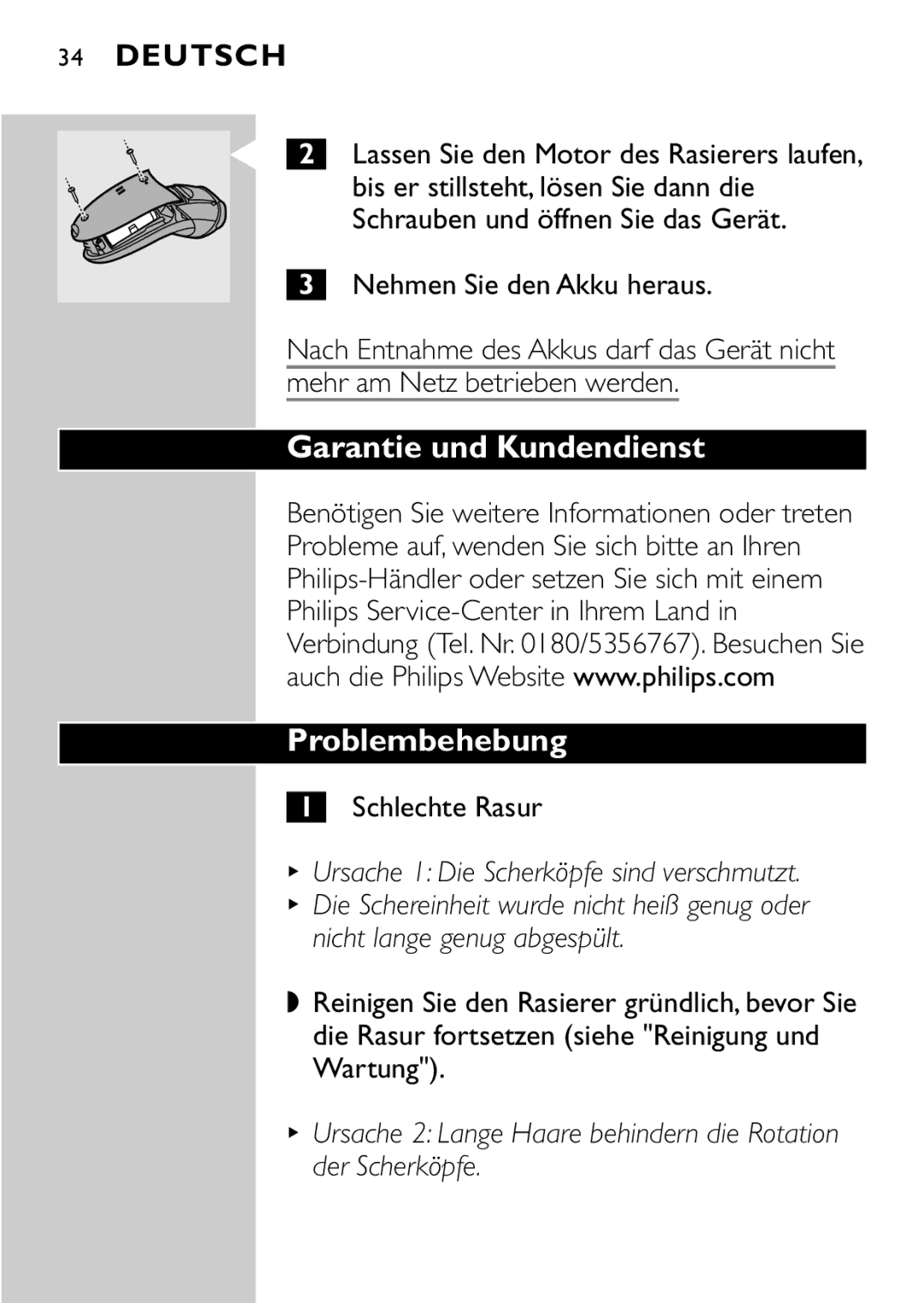 Philips HQ8894 manual Garantie und Kundendienst Problembehebung, Nicht lange genug abgespült 