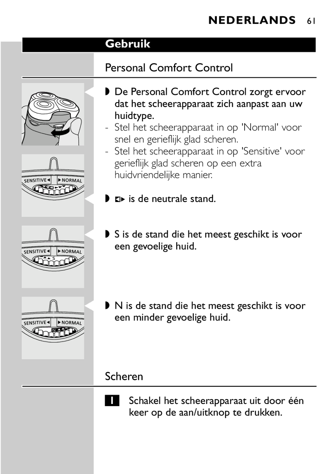 Philips HQ8894 manual Gebruik, Scheren 